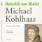 Michael Kohlhaas. Aus einer alten Chronik