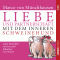 Liebe und Partnerschaft mit dem inneren Schweinehund