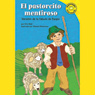 El pastorcito mentiroso: Version de la fabula de Esopo (The Boy Who Cried Wolf)