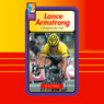 Lance Armstrong: Champion for Life!
