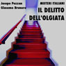 Il delitto dell'Olgiata [The Olgiata Crime]: Misteri Italiani