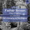 Der Untergang der Pendragons (Father Brown - Das Original 20)
