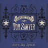 The Adventures of Tom Sawyer