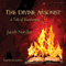 The Divine Arsonist: A Tale of Awakening