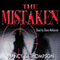 The Mistaken