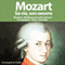 Mozart: Sa vie, son uvre