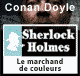 Le marchand de couleurs - Les enqutes de Sherlock Holmes