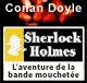 L'aventure de la bande mouchete - Les enqutes de Sherlock Holmes