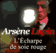 L'Echarpe de soie rouge (Arsne Lupin 18)