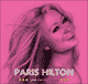 Paris Hilton: Une vie de star