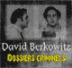 David Berkowitz, le fils de Sam - Dossiers criminels et serial killers