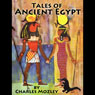Tales of Ancient Egypt