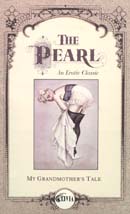 The Pearl: An Erotic Classic: My Grandmother's Tale