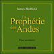 La prophtie des Andes (La prophtie des Andes 1)