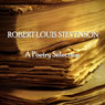Robert Louis Stevenson: A Poetry Selection