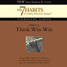Think Win-Win: Habit 4 of The 7 Habits of Highly Effective People