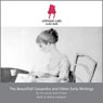 The Beautifull Cassandra and Other Early Writings