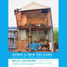 Down in New Orleans: Reflections from a Drowned City
