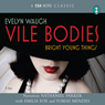Vile Bodies