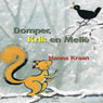 Domper, Krik en Melle [Disappointment, Jack and Melle]