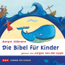 Die Bibel fr Kinder