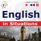 English in Situations - Listen & Learn to Speak