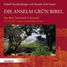 Die Anselm Grn Bibel