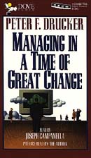 Managing in a Time of Great Change