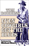 Even Cowgirls Get the Blues