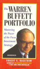 The Warren Buffett Portfolio: Mastering the Power of the Focus Investment Strategy