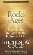 Rocks of Ages: Science and Religion in the Fullness of Life