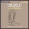 The Big It: And Other Stories