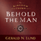 Kingdom and the Crown Vol. 3: Behold the Man