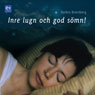 Inre lugn och god smn! [Inner Calm and Good Sleep!]