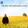 N dina ml med tankens kraft! [Guided Meditations!]