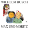 Max und Moritz