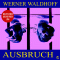 Ausbruch