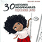 30 Histoires indispensables pour devenir grand