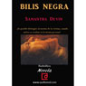 Bilis Negra [Black Bile]