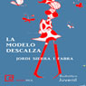 La modelo descalza [The Barefoot Model]