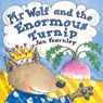 Mr Wolf and the Enormous Turnip