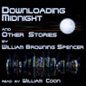 Downloading Midnight and Other Stories