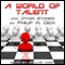 A World of Talent and Other Stories