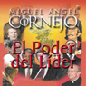 El Poder del Lider: Conferencia [The Power of the Leader: Conference]