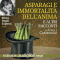 Asparagi e immortalit dell'anima