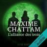 L'alliance des trois (Autre Monde 1)