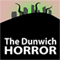 The Dunwich Horror