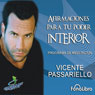 Afirmaciones para tu poder interior [Affirmations for Your Inner Power]: Programa de Meditacion