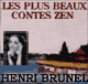 Les plus beaux contes Zen 1