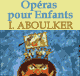 Cendrillon / Le Petit Poucet: Opras pour Enfants